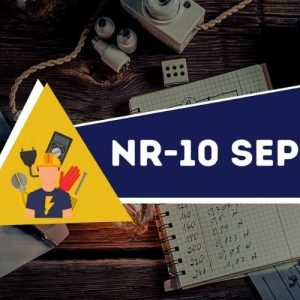 NR 10 - CURSO COMPLEMENTAR - SEGURANÇA NO SISTEMA ELÉTRICO DE POTÊNCIA (SEP) E EM SUAS PROXIMIDADES RECICLAGEM